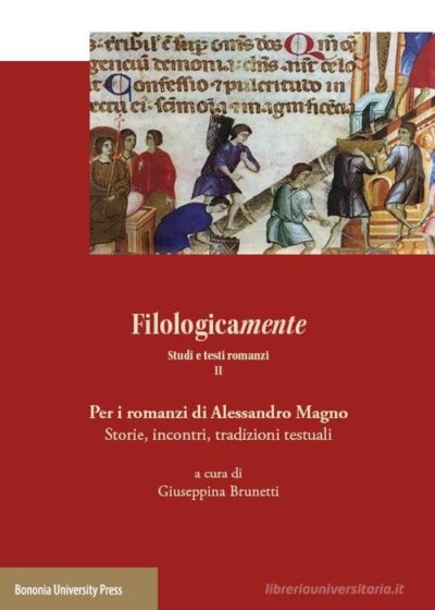 Filologicamente. Studi e testi romanzi vol.2