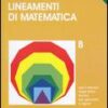 Lineamenti di matematica. Per il triennio degli Ist. Tecnici per agrari. Vol. 2 Nella Dodero, Paolo Baroncini, Roberto Manfredi