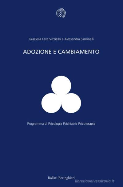 Adozione e cambiamento di Graziella Fava Vizziello , Alessandra Simonelli