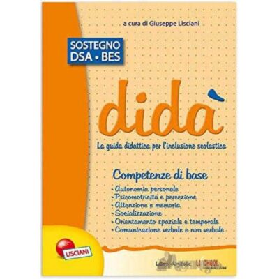 DIDA' SOSTEGNO COMPETENZE DI BASE Riferimento: 9788876271885